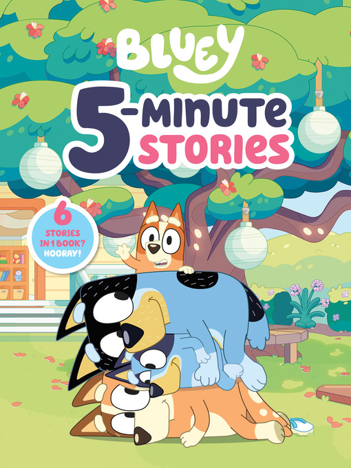 Title details for Bluey 5-Minute Stories by Penguin Young Readers Licenses - Available